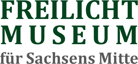 FREILICHTMUSEUM für Sachsens Mitte | Verein Baukultur